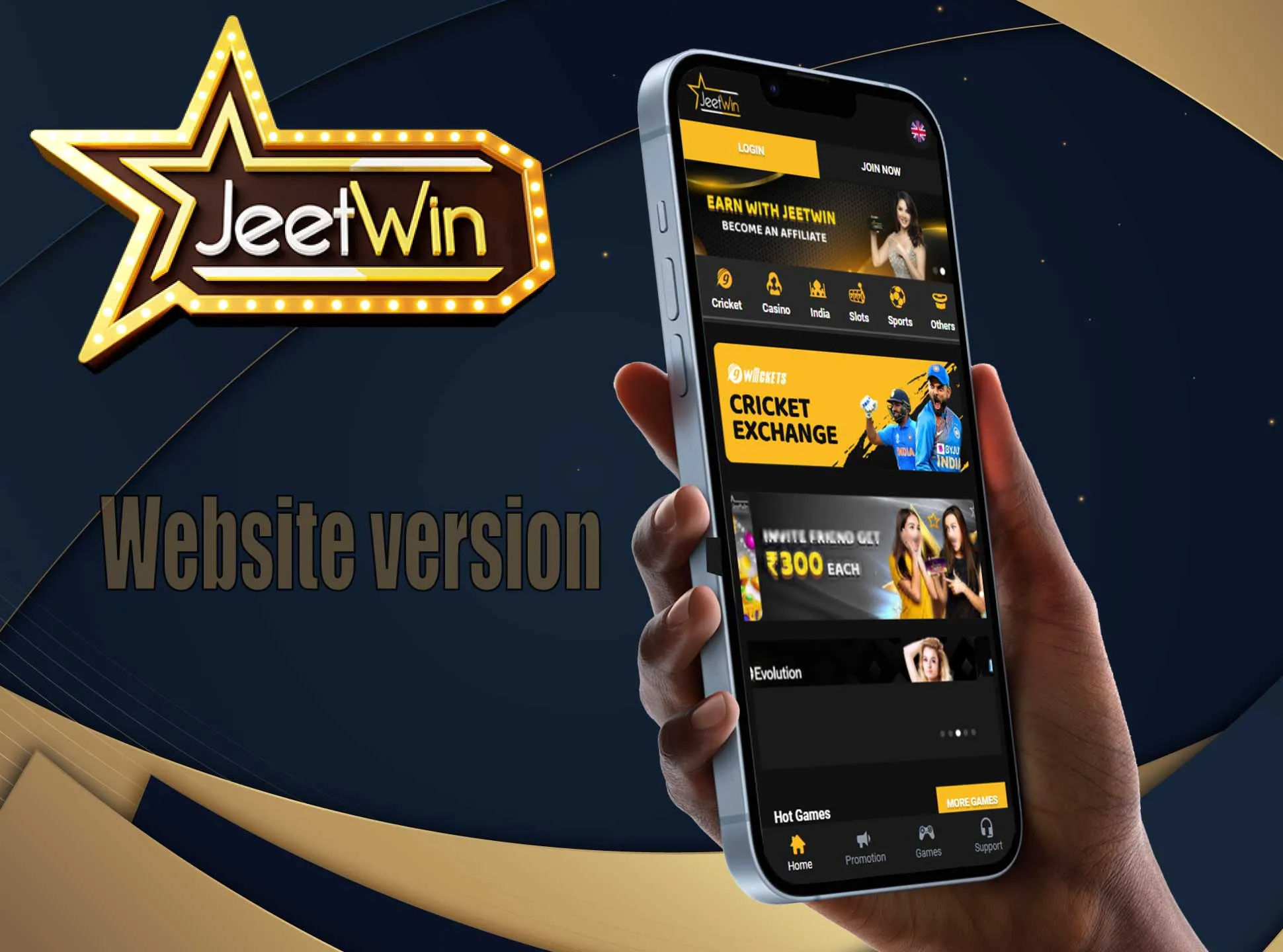 Mobile version of Jeetwin has all the same features as the app does.