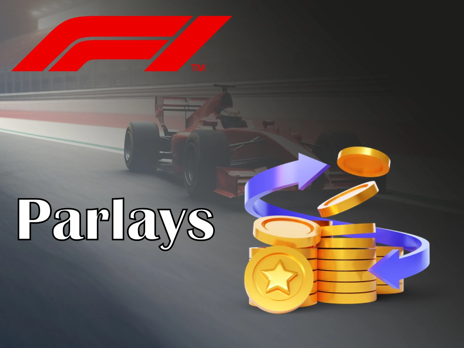 F1 Parlays represent multiple bets in one.