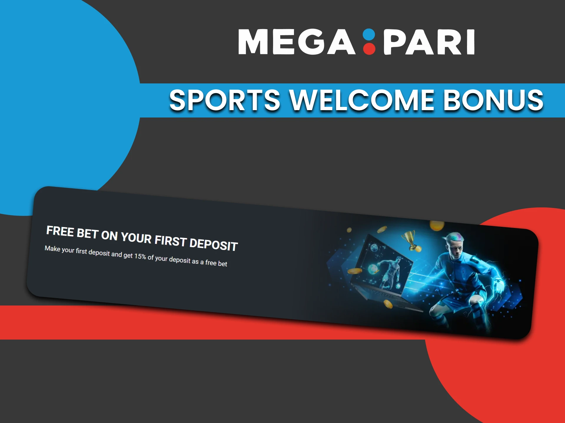 Get a bonus from Megapari for sports betting.