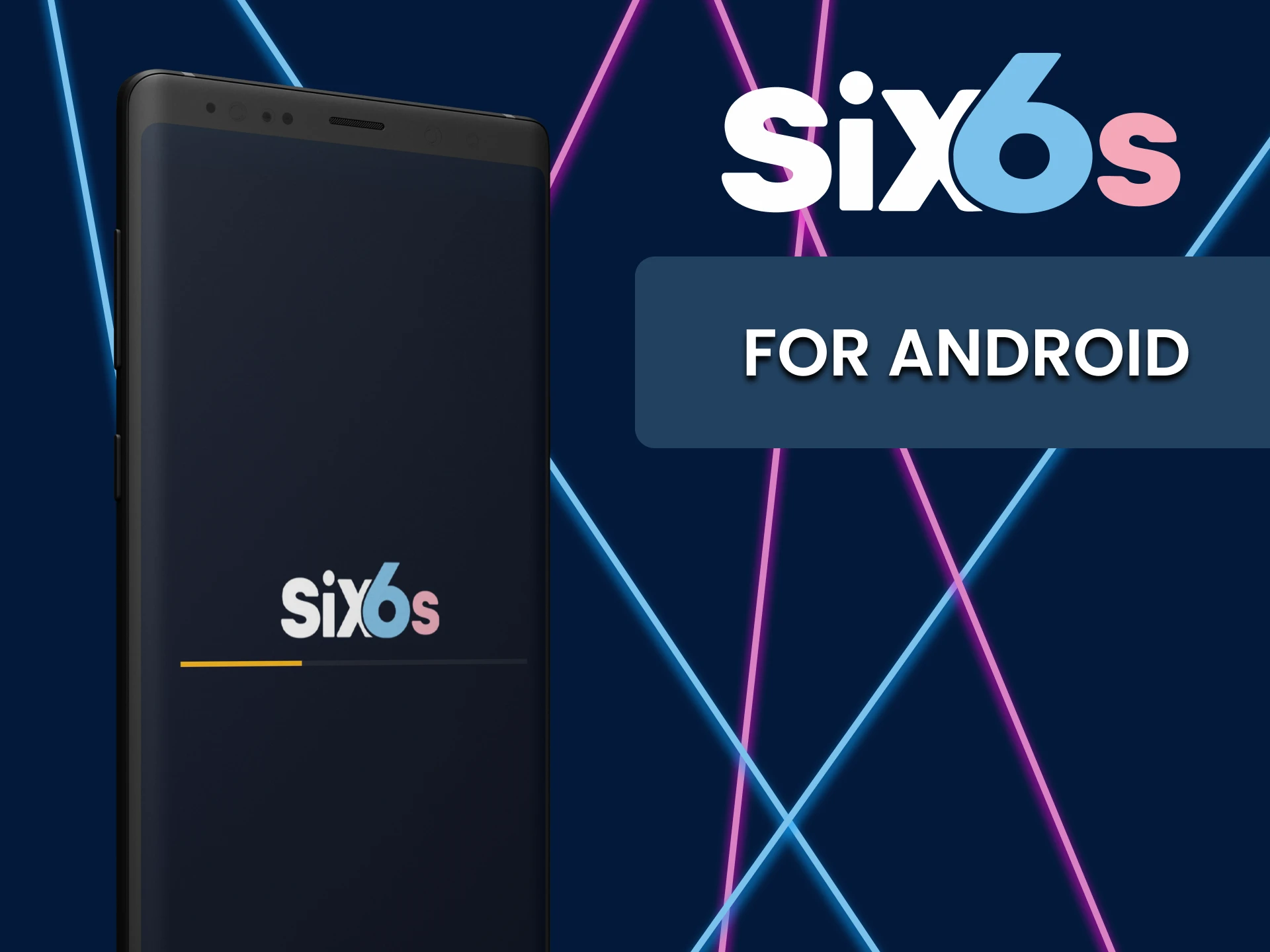 Download the Six6s application for Android.