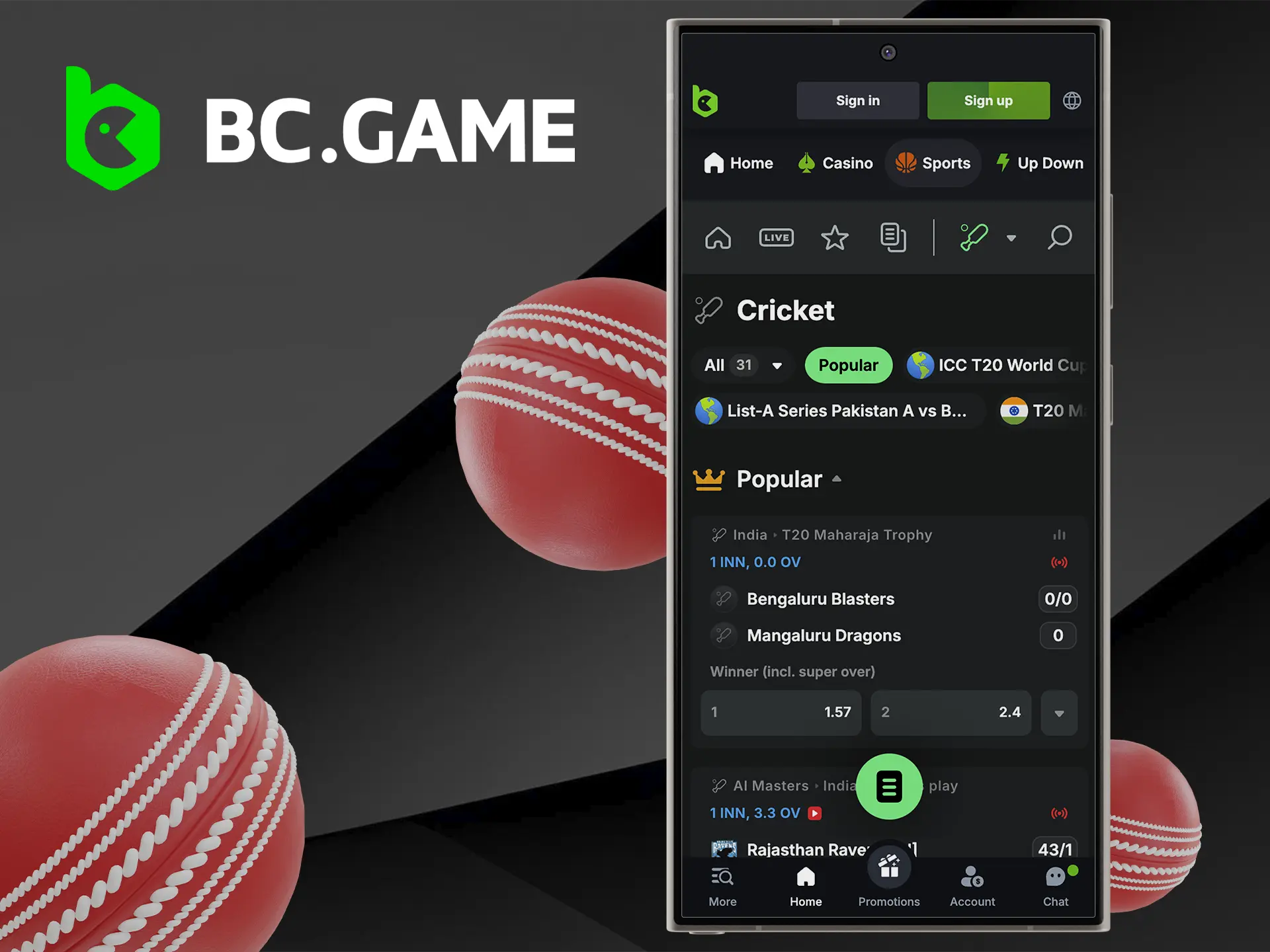 Use the BC Game app to access cricket betting from anywhere.