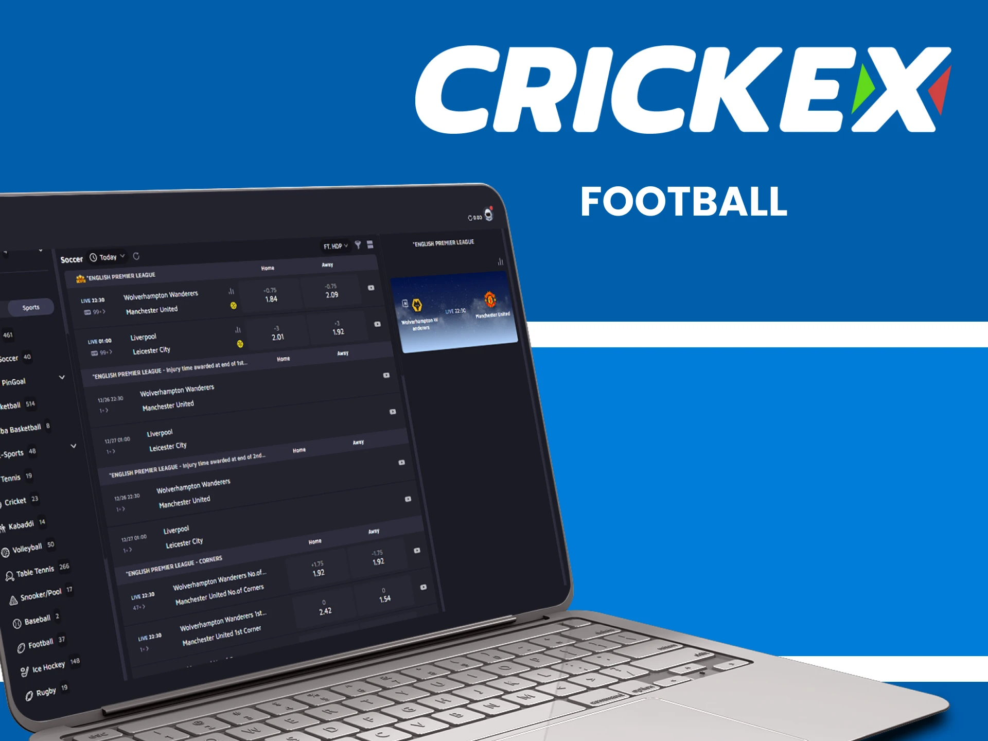 Choose football for betting on Crickex.