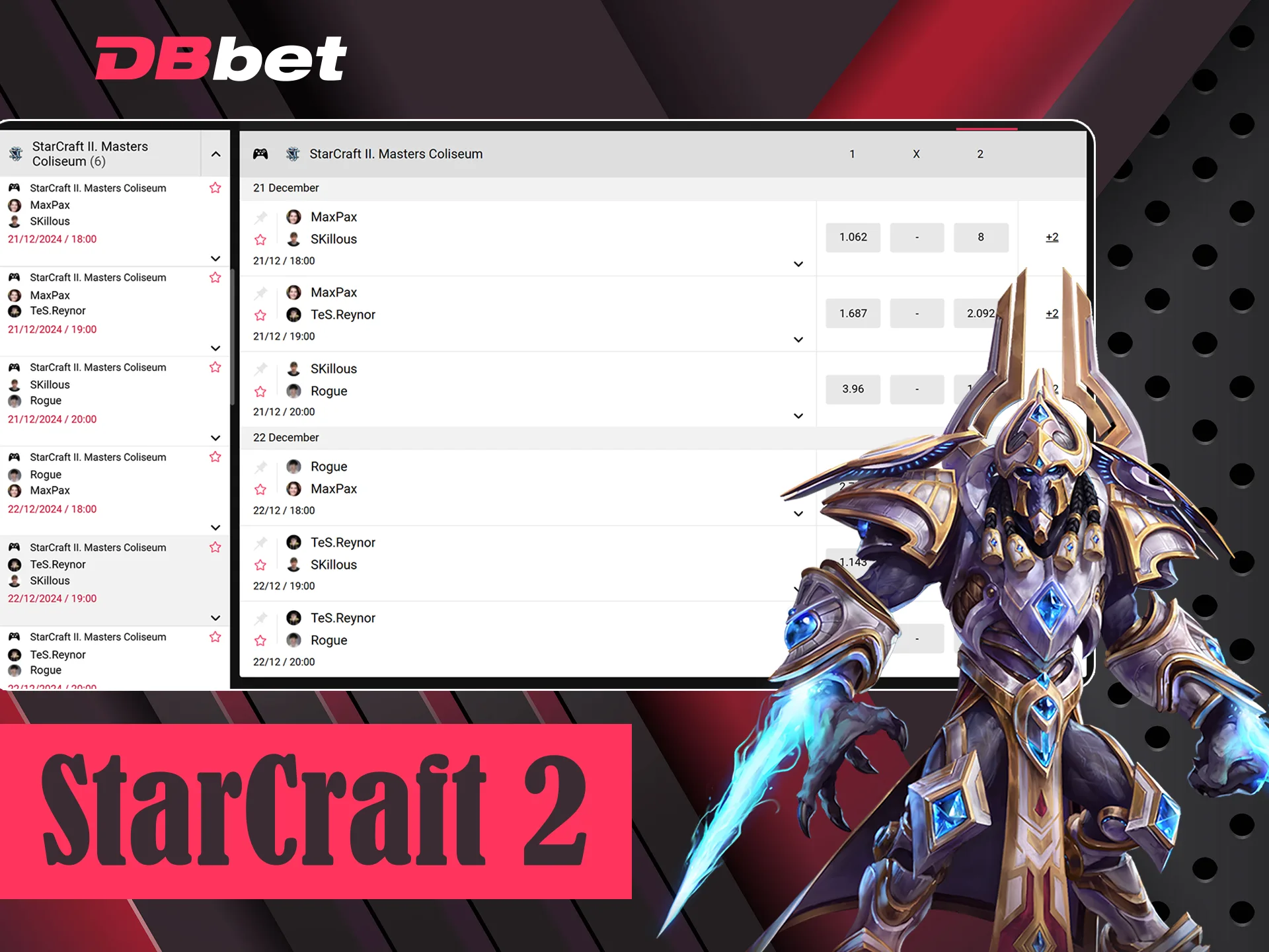 Bet on Starcraft 2 games and win money.