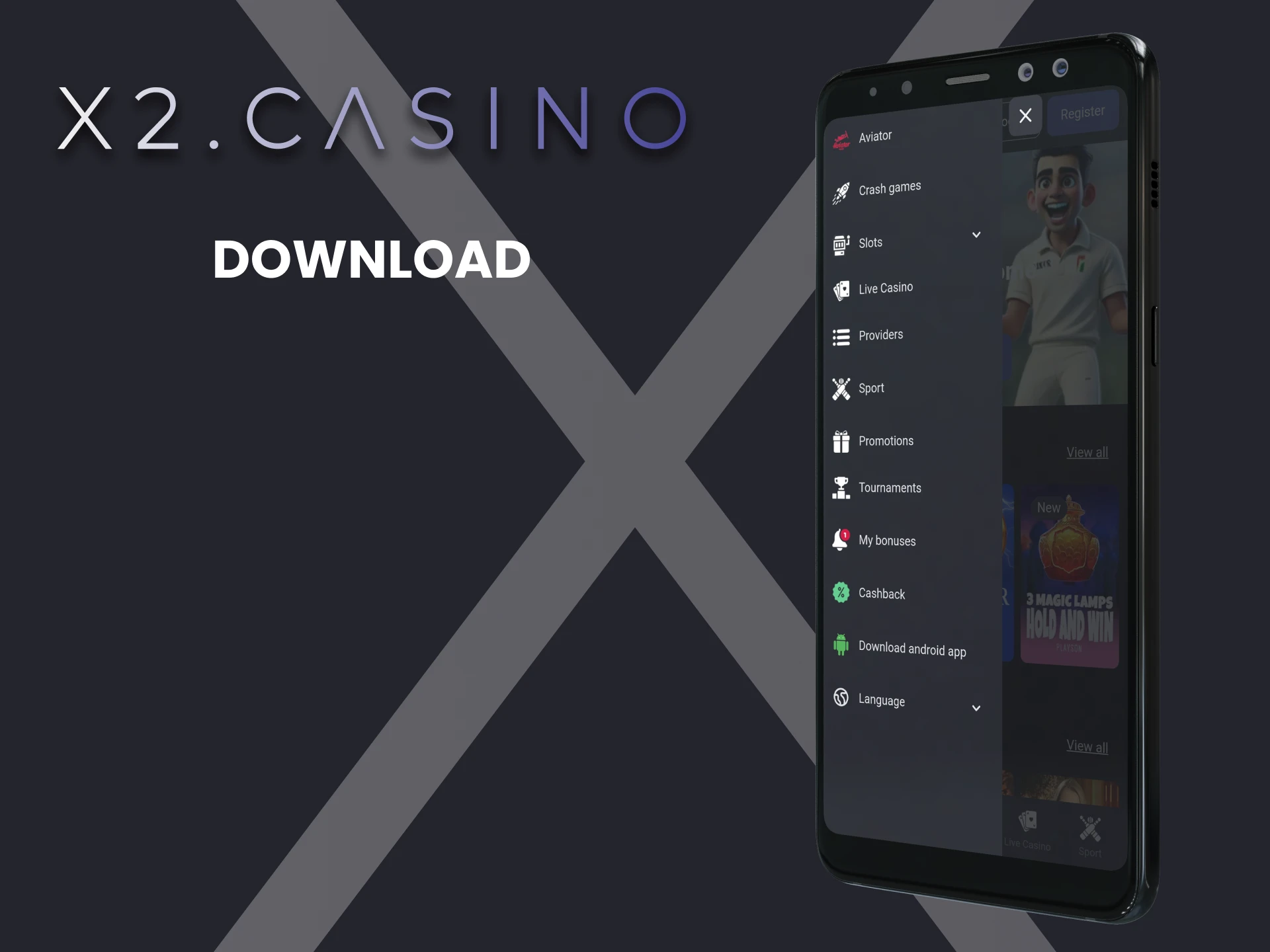 Download x2casino app for Android.