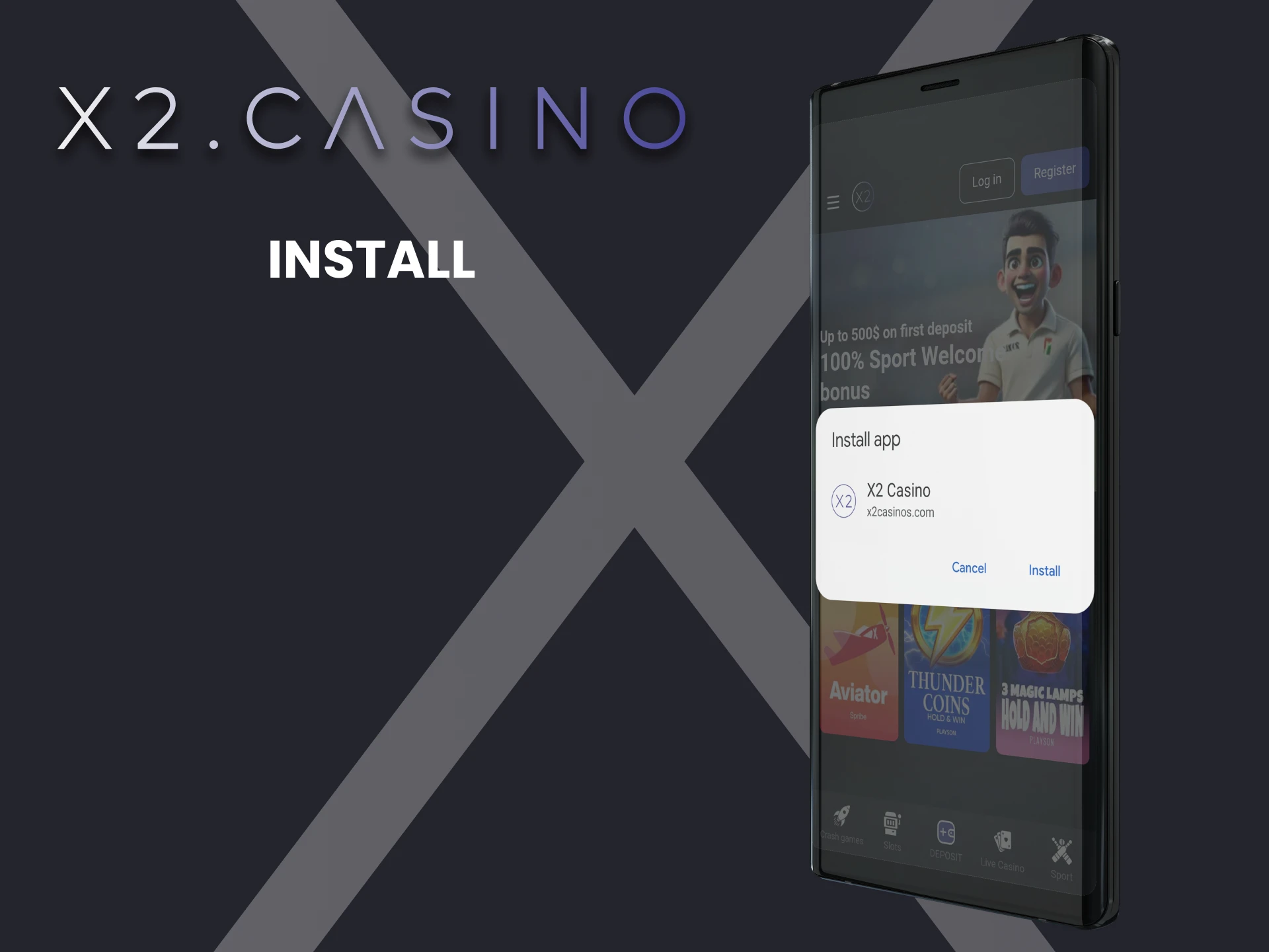 Start installing the x2casino app on Android.