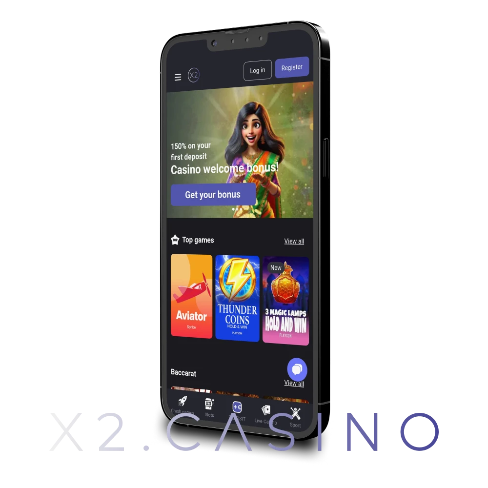 For games and bets, choose the x2casino app.