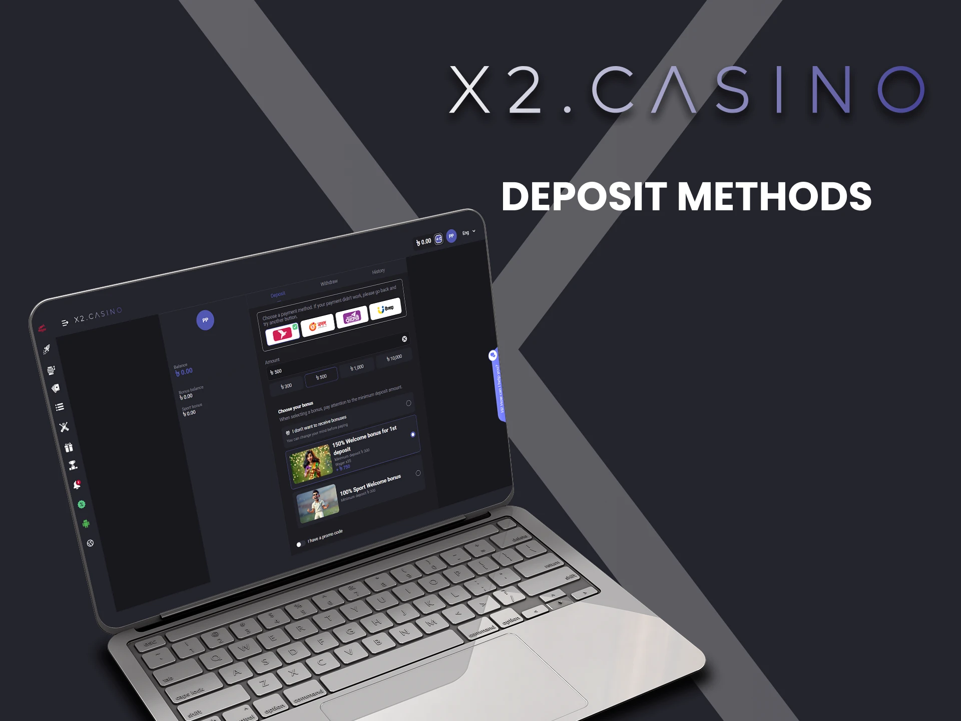 By replenishing your deposit at x2casino.