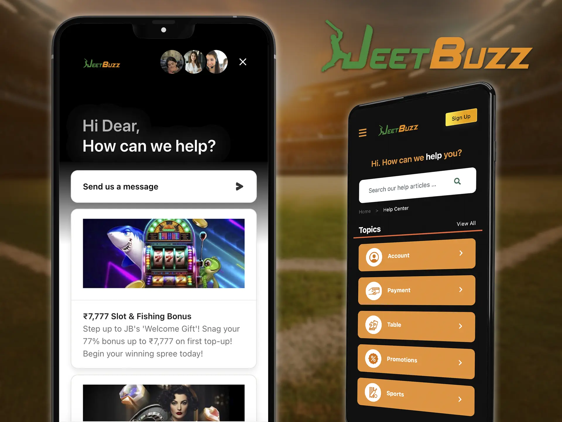 In case you have any additional questions about using the application you can always contact JeetBuzz specialists - they will answer your questions.