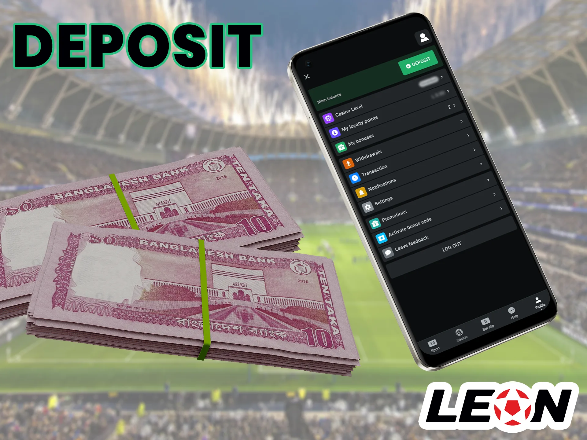 Players should understand that in order to start playing, you need to deposit money into a virtual Leon Bet account, our guide will help you do this.