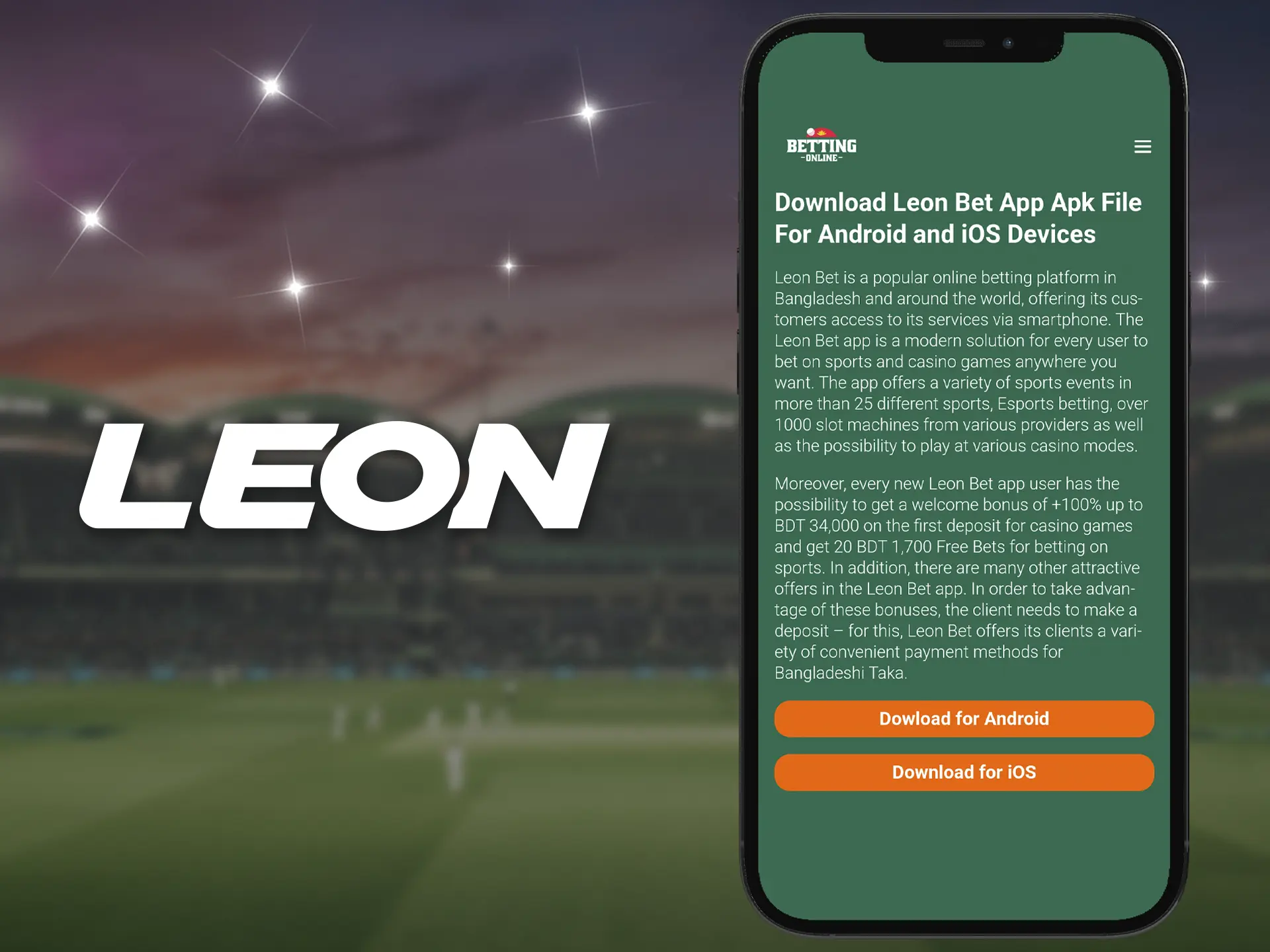 If you don't know where to start the process of getting the official Leon Bet software for Android, just follow the link in the header and download the necessary files.