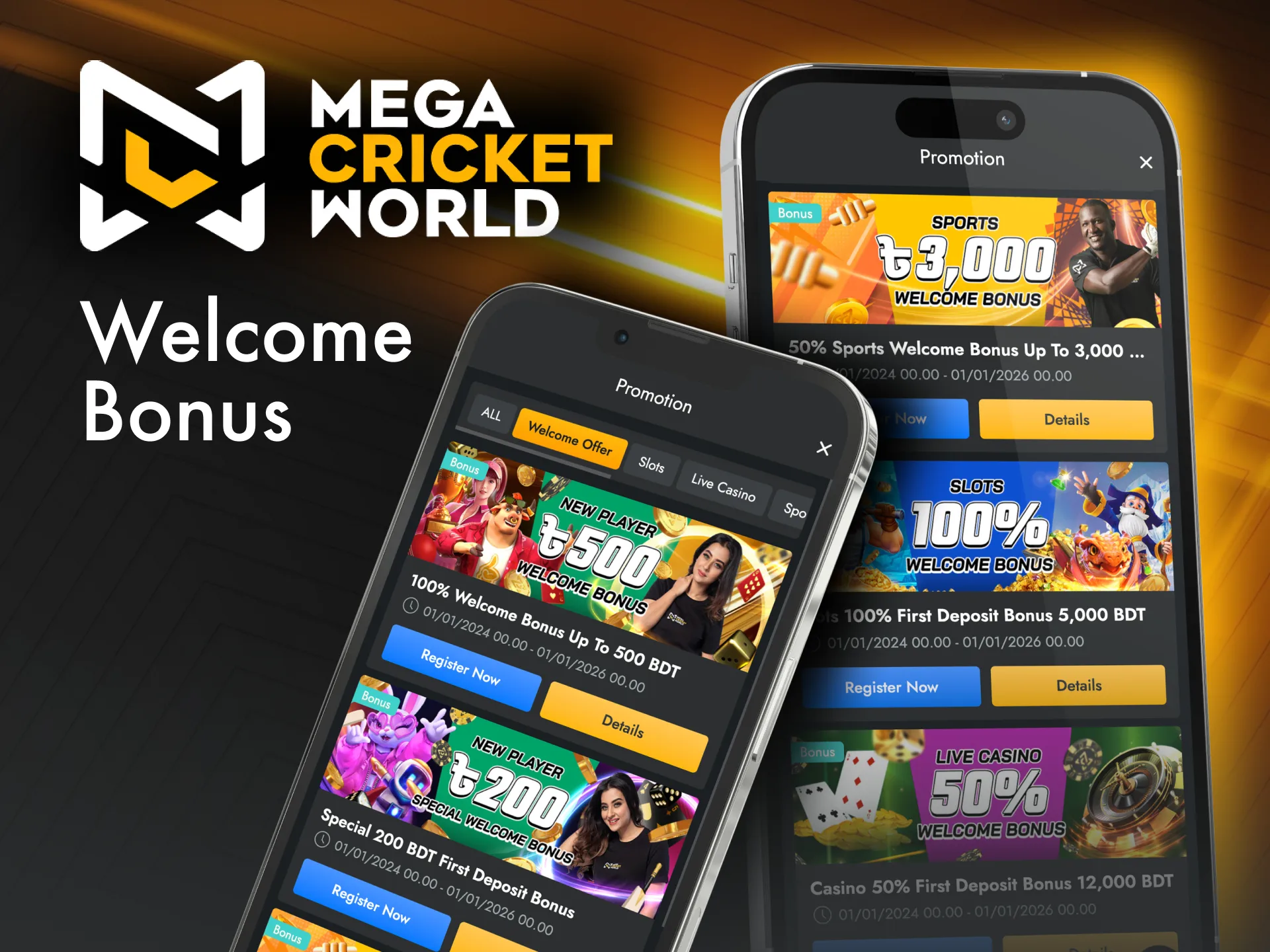 Claim your welcome bonus at Mega Cricket World by registering now.