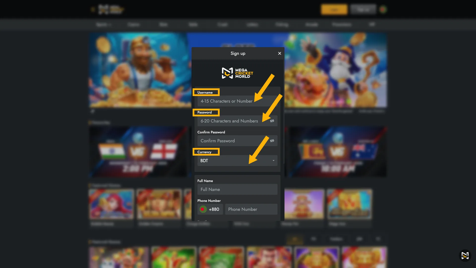 Choose a username, a secure password, and select BDT for Mega Cricket World.
